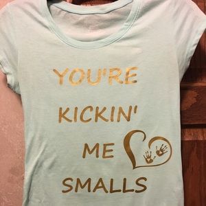 Small Women’s “Kickin’ Me” Maternity Funny T-shirt